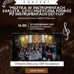 Koncert "Muzyka w instrumentach zaklęta, czyli muzyczna podróż po instrumentach dętych"
